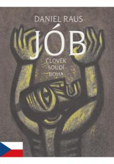 Jób - Člověk soudí Boha