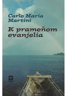 K prameňom evanjelia