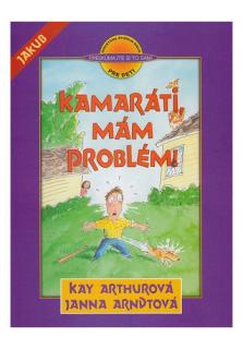 Kamaráti, mám problém! (Najlepšie induktívne štúdium pre deti a dorast)