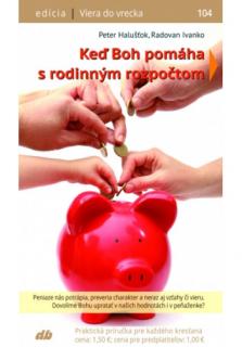 Keď Boh pomáha s rodinným rozpočtom (104) (Viera do vrecka č.104)