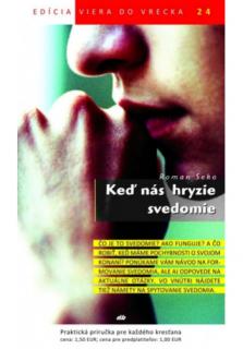 Keď nás hryzie svedomie (24) (Viera do vrecka č.24)