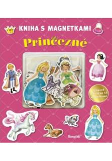 Kniha s magnetkami: Princezné (Zábavné učenie so 16 magnetkami)