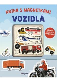 Kniha s magnetkami: Vozidlá (Zábavné učenie so 16 magnetkami)