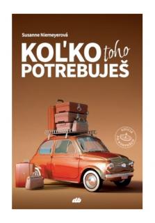 Koľko toho potrebuješ