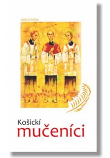 Košickí mučeníci / 2019