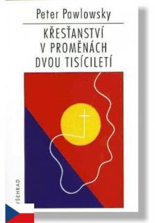 Křesťanství v proměnách dvou tisíciletí