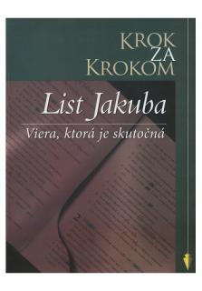 Krok za krokom: List Jakuba (Viera, ktorá je skutočná)