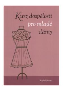 Kurz dospělosti pro mladé dámy