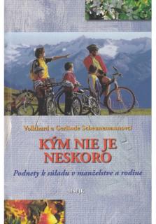 Kým nie je neskoro (Podnety k súladu v manželstve a rodine)
