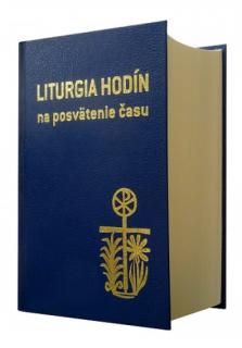 Liturgia hodín na posvätenie času (3. vydanie, 2015) (Ranné chvály • Modlitba cez deň • Vešpery • Kompletórium)