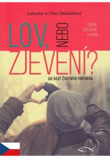 Lov, nebo zjevení? (Jak najít životního partnera)