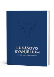 Lukášovo evanjelium (Nový preklad a krátky komentár)