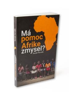 Má pomoc Afrike zmysel?
