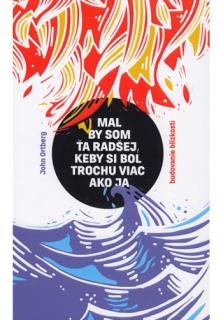 Mal by som ťa radšej, keby si bol trochu viac ako ja (Budovanie blízkosti)