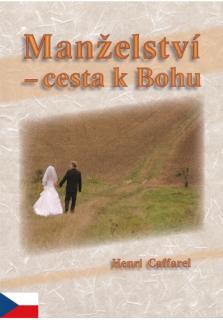 Manželství - cesta k Bohu