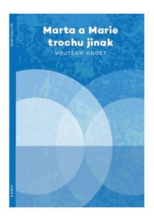 Marta a Marie trochu jinak / doron