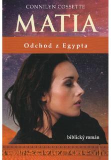 Matia - Odchod z Egypta