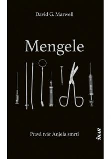 Mengele (Pravá tvár Anjela smrti)