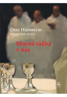 Mocná túžba v nás