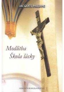 Modlitba - škola lásky
