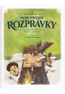 Moje krásne rozprávky - Piata kniha