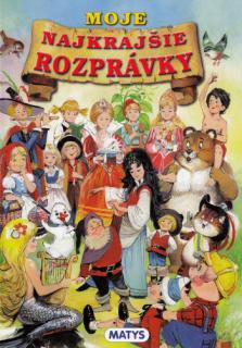 Moje najkrajšie rozprávky (2. vydanie)