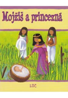 Mojžiš a princezná