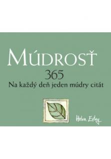 Múdrosť 365 (2. vydanie) (Na každý deň jeden múdry citát)