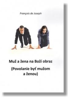 Muž a žena na Boží obraz ((Povolanie byť mužom a ženou))
