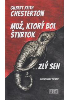 Muž, ktorý bol Štvrtok (...zlý sen)