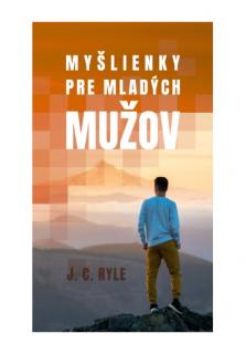 Myšlienky pre mladých mužov