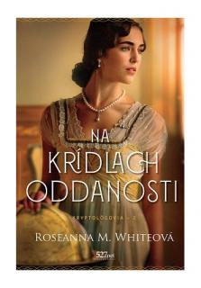 Na krídlach oddanosti (Kryptológovia, diel druhý)