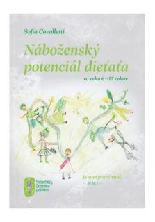 Náboženský potenciál dieťaťa vo veku 6 - 12 rokov