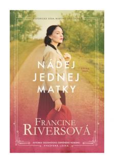 Nádej jednej matky (Kniha prvá)