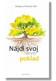 Nájdi svoj skrytý poklad (Cesta modlitby v tichu)