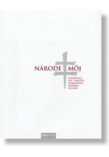 Národe môj (Pamätnica 150. výročia narodenia Andreja Hlinku)