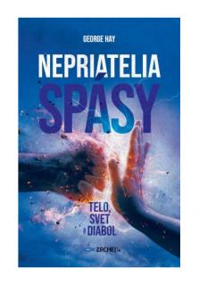 Nepriatelia spásy: Telo, svet a diabol
