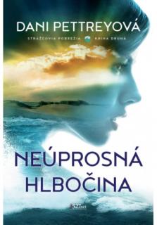 Neúprosná hlbočina (Strážcovia pobrežia, kniha druhá, dá sa čítať aj samostatne)