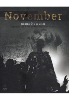 November (2. vydanie) (Očami ŠtB a ulice)