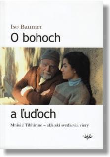 O bohoch a ľuďoch (Mnísi z Tibhirine - alžírski svedkovia viery)