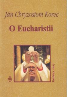 O Eucharistii (Knižnica viery)