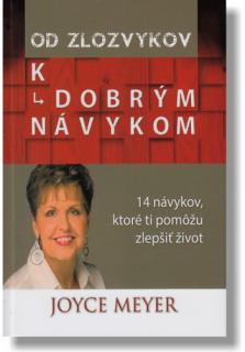 Od zlozvykov k dobrým návykom (14 návykov, ktoré ti pomôžu zlepšiť život)