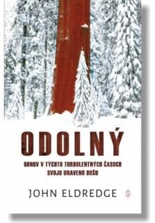 Odolný (Obnov v týchto turbulentných časoch svoju unavenú dušu)