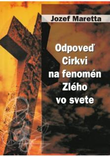 Odpoveď Cirkvi na fenomén Zlého vo svete