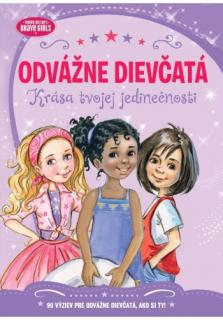 Odvážne dievčatá (90 výziev pre odvážne dievčatá, ako si ty!)