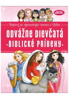 Odvážne dievčatá: Biblické príbehy