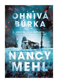 Ohnivá búrka (Séria: Agentka Kaely Quinnová, 2. časť )