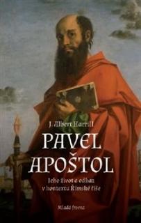 Pavel Apoštol-Jeho život a odkaz v kontextu Římské říše