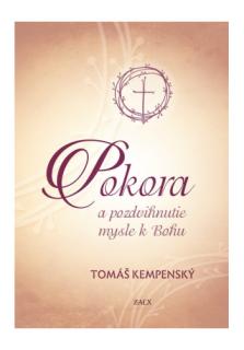 Pokora a pozdvihnutie mysle k Bohu