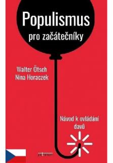 Populismus pro začátečníky (Návod k ovládání davů)